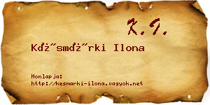 Késmárki Ilona névjegykártya